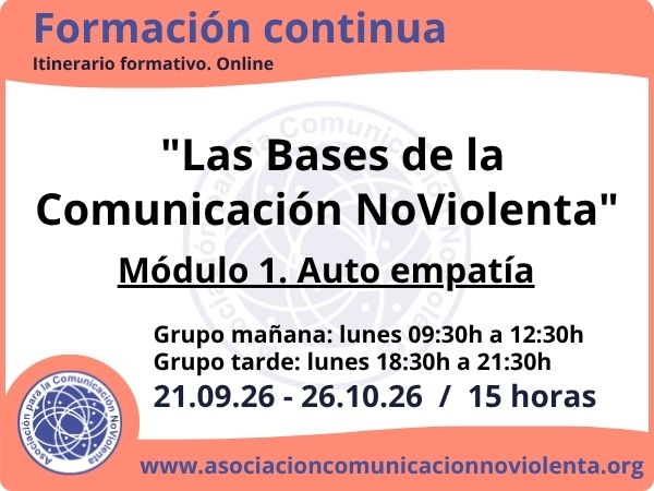 Las Bases de la Comunicación NoViolenta. Módulo 1 Online